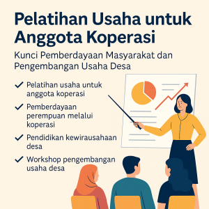 pelatihan usaha untuk anggota koperasi