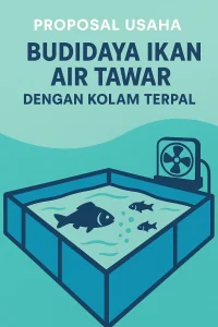 proposal usaha budidaya ikan air tawar