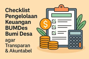 Checklist Pengelolaan Keuangan BUMDes Transparan